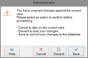 1.3 Discard Dialog Discard Dialog The discard dialog will appear if you select to cancel changes made to a particular view in the SmarterPay administrator or if you move away from a view without