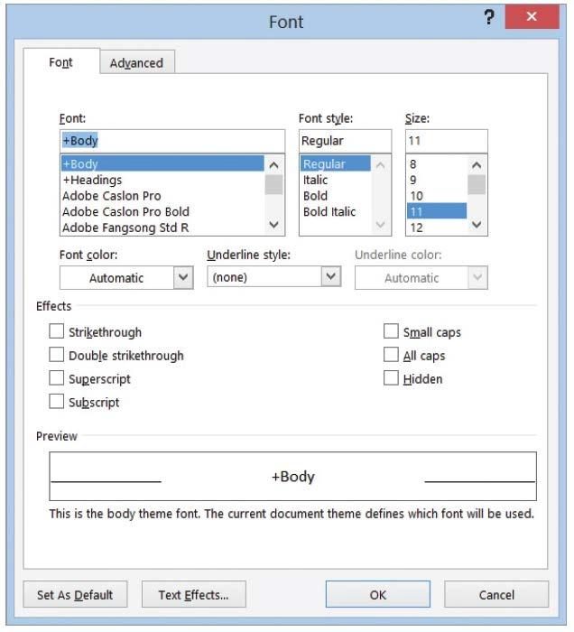 Step by Step: Use the Ribbon 5. Click the dialog box launcher in the lower-right corner of the Font group. The Font dialog box, as shown at right, appears.