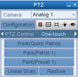 Figure 4. 11 PTZ Panel - One-touch 3. There are 3 one-touch park types selectable, click the corresponding button to activate the park action.