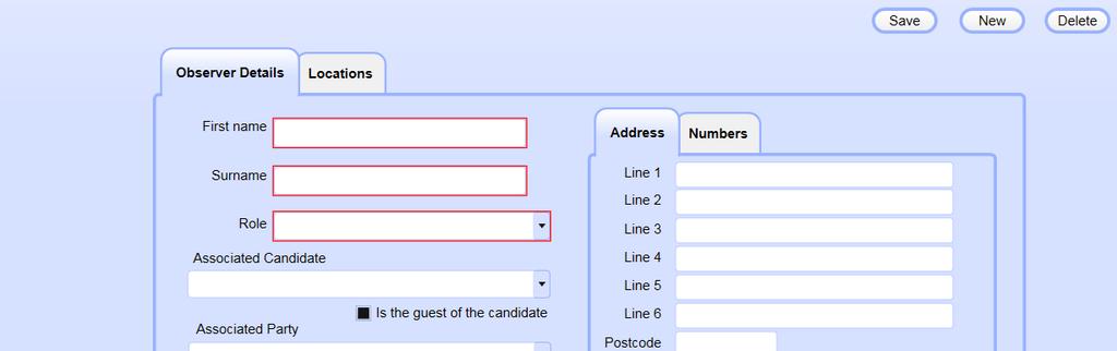 Adding Observers: By clicking New the User can add an Observer this is particularly for all except Agents, who can be