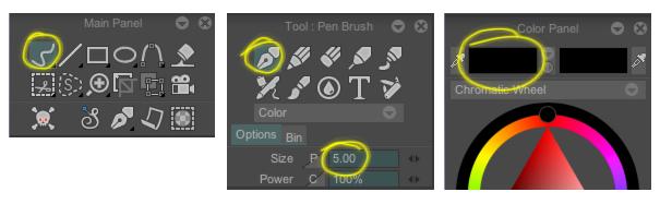 Select the Stroke tool from the Main Panel and the Pen tool from the Tool Panel.