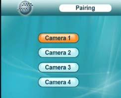 PAIRING Pairing the Camera and Receiver will be necessary if the camera and Receiver do not automatically pair. To pair the Camera and Receiver: 1.