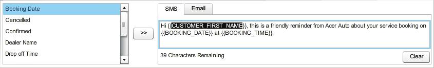 To create a service reminder: 1 Click the SMS or Email tab. 2 Type a reminder message. For example: Hi, this is a friendly reminder from Acer Auto about your service booking.