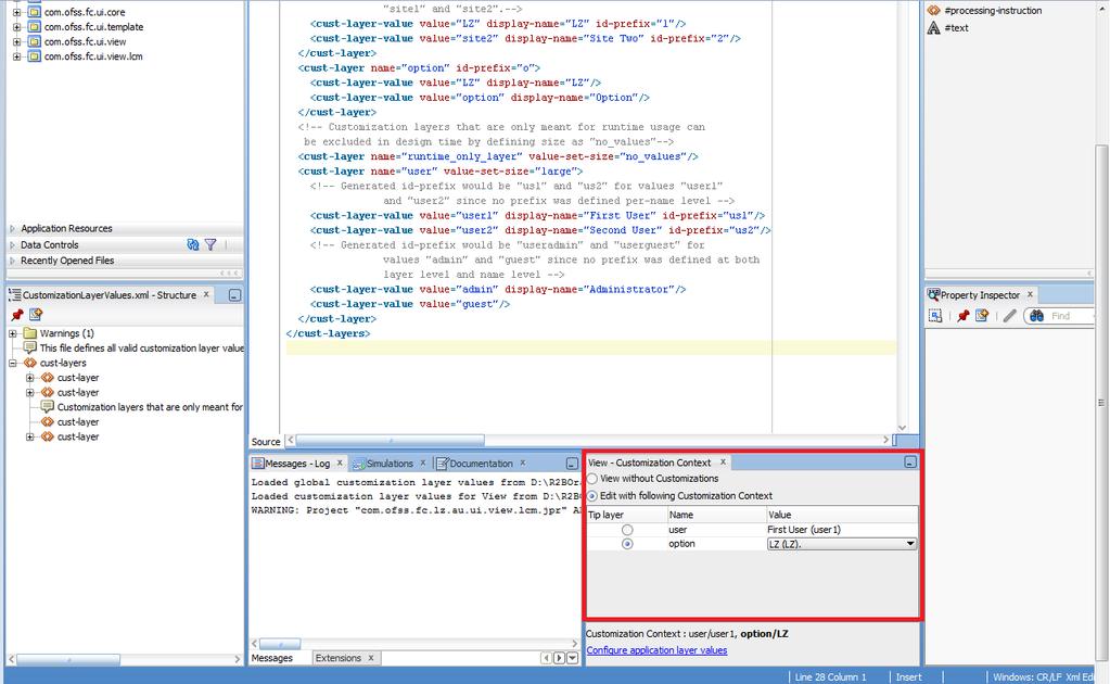 xml needs to be opened from the application resources and Configure Design Time Customization layer values highlighted in