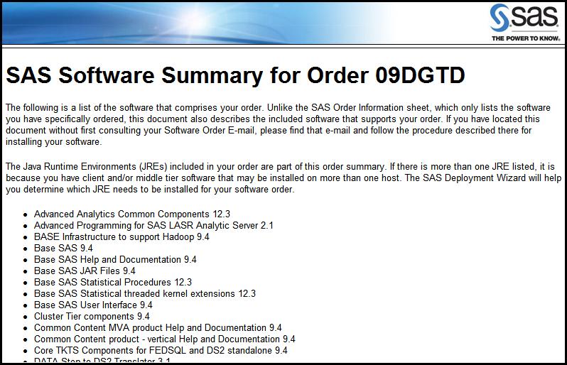 Middle-Tier Considerations 31 Figure 2.7 SAS Software Summary T I P When considering version analysis, carefully choose which version of the SAS Migration Utility to run.