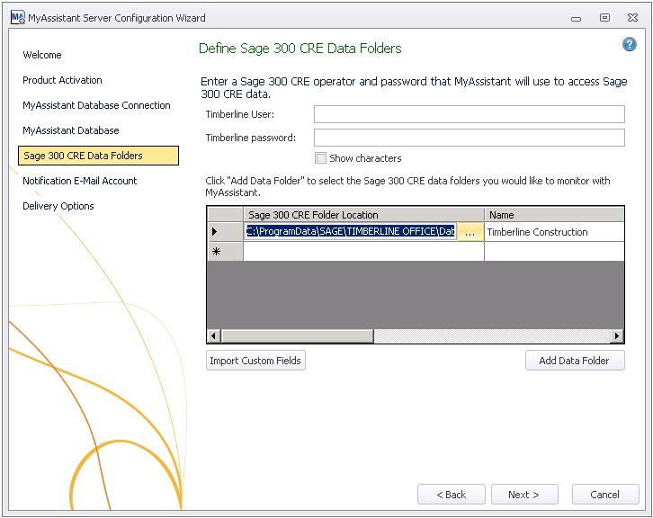 Server Configuration Step 5 Sage 300 CRE Data Folders Verify the information in this step is still accurate.