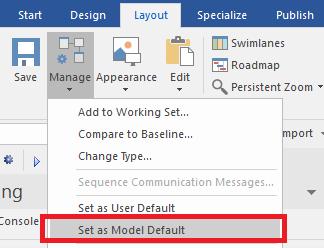 Tip #46: Model Default Diagram Open a diagram choose "Layout Diagram Manage Set as Model
