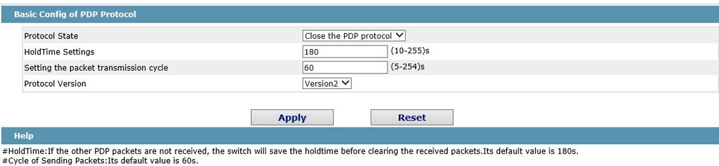 You can choose to enable PDP or disable it. When you choose to disable PDP, you cannot configure PDP.