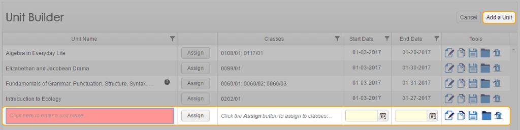13.2 Create a Unit When you create a unit and assign it to a class, the unit appears in the Lesson Planner for that class.