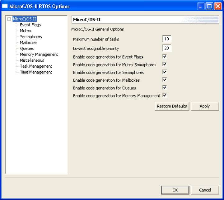Hello MicroC/OS-II Design 4. Click RTOS Options under RTOS. The MicroC/OS-II RTOS Options dialog box opens, as shown in Figure 1 7. Figure 1 7. MicroC/OS-II RTOS Options 5.