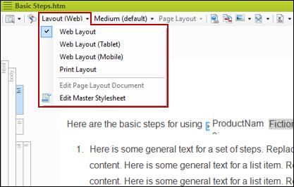 Selecting a Page Layout to View Content in the XML Editor Flare provides multiple layout modes when working in the XML Editor: Web Layout, Web Layout (Tablet), Web Layout (Mobile), and Print Layout.