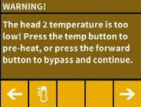 At this point you will see a new menu indicating the Head temp and Bed temp.