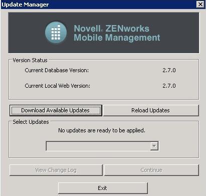Running the Update Manager 1. Click the Update Manager icon on the desktop of the ZENworks Mobile Management server. 2.