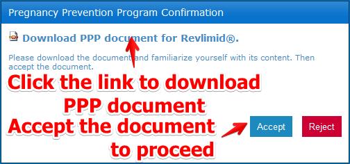 3.3 Confirm PPP documents Once the password is changed you will be prompted to download and accept the Pregnancy Prevention Programme (PPP) documents The documents you are prompted to download are
