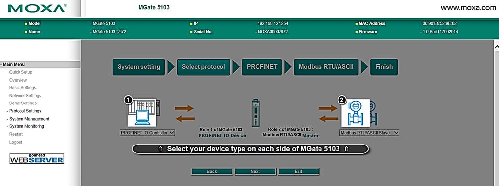 Getting Started Quick Setup Select Protocol Then, you should select your devices' protocols on each side. After selection, the MGate will change its role to the correct one.