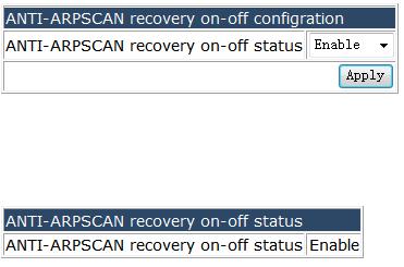 configuration > ANTI-ARPSCAN trust IP configuration, and the following page appears.you can set the trust IP for anti-arpscan function. 4.17.4.2.