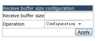 appears.you can configure the receive buffer size. 4.18.2.16 Receive route configuration.