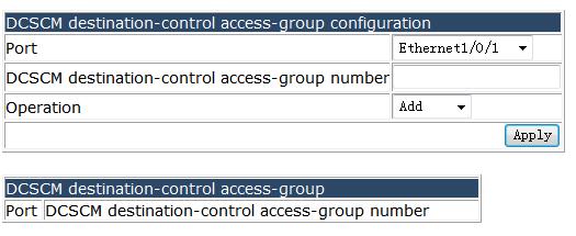 4.20.1.4 DCSCM destination-control access-group configuration.