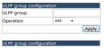 Choose ULPP configuration > ULPP port configuration, and the following page appears. 4.25.2.1 ULPP port property configuration.