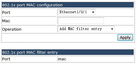 4.28.3.3 802.1x port MAC configuration list. Choose Authentication configuration > 802.1x configuration > 802.