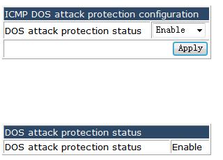 appears.you can enable or disable the protection function for ICMP DOS attack. 4.30.