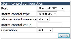 The storm-control detect type include broadcast, multicast and unicast frame, and the measure unit could be kbps or pps, the threshold value rang is