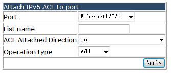 4.9.5 Attach IPv6 ACL to vlan. Choose IPv6 ACL configuration > Attach IPv6 ACL to vlan, and the following page appears.