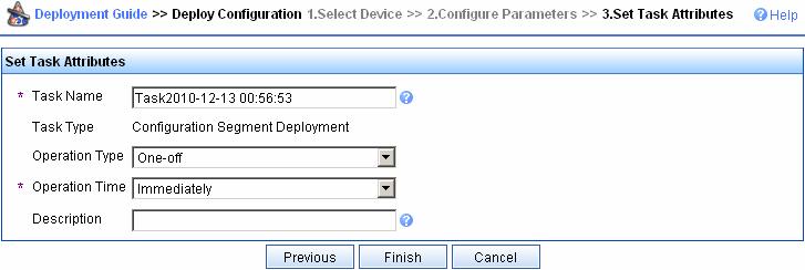 Figure 14 Deploy Configuration Select Device Select the folder and file name of the configuration template, select the file type to be deployed, select whether to update the baseline configuration or