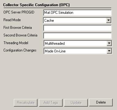 OPC Data Collectors Configuration Tab for OPC Collector Collector-Specific Configuration (OPC) The Configuration tab displays the following information. This Field... Indicates.