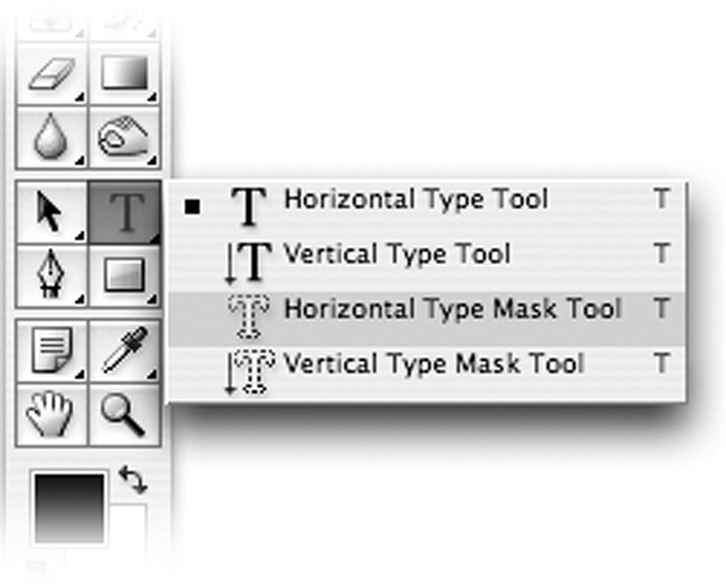 Figure 17.17 Photoshop s Horizontal Type Mask. Step 3: Create Your Type Click in your document window in a location close to where you want the center of your text to be.
