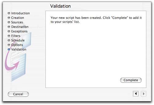 Chapter 6 Using Backup Scripts Validation After you have chosen all the options for your script, this screen lets you validate your options.