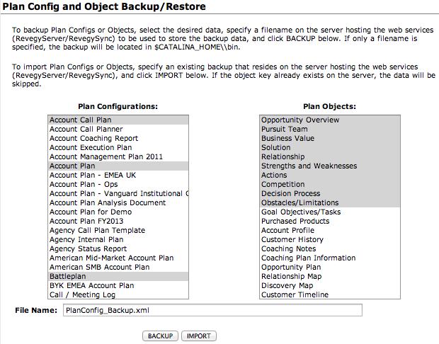 Backing Up and Importing Configuration Data Various sections in the Revegy Administration Module allow for the Master Company Admin to back up and import configuration data.