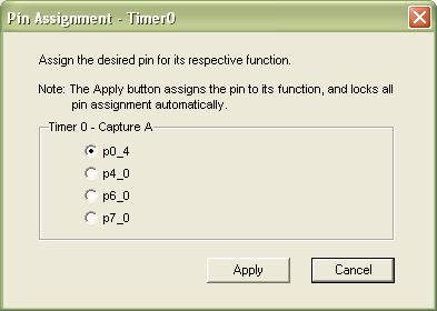 Example Click on the Pin Assignment button. The Pin Assignment-Timer0 window appears automatically allowing you to assign the desired pin to its respective function.