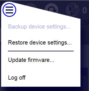 1.9 Backup Device Settings 1.9 Backup Device Settings Backup device settings allows you to save the configured device settings data in the PC or laptop computer.