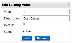 ACCOUNT ASSIGNMENT CATEGORY - DEFAULT SELECTION Click the hyperlinked Description of the value you added to the table. Edit Existing Value menu appears.