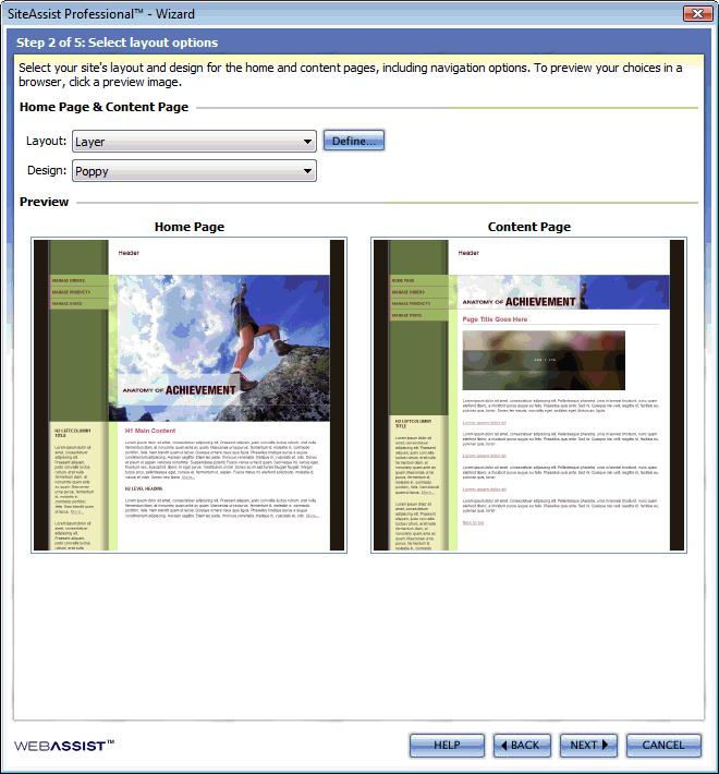 Step 2: Select layout options Home Page & Content Page Step 2 allows you to select Layout and Design configurations for both the home and content pages of your site.