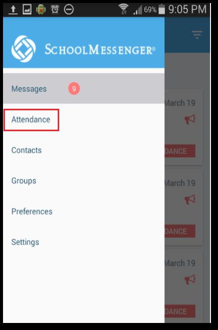 Attendance If your email address is associated with at least one child in a school that is actively using SafeArrival, you will see the ATTENDANCE option on the menu.