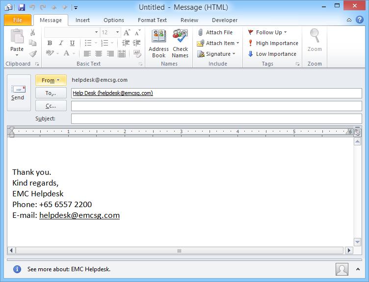 Create a New E-mail Message to the contact created with associated digital certificate i.e. helpdesk@emcsg.