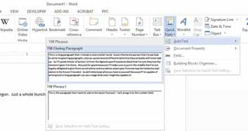 This will reduce the time it takes to retype the text Ensure consistency with the text between documents (no human error this way) Modifying the Document Using QuickParts and