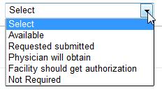 Steps to add Authorization details: NOTE: i. Click on the Authorization dropdown. ii. The user needs to select the appropriate option from the dropdown.
