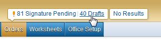 12.0 Draft Orders Steps to view Draft Orders i. Click on the Draft orders link on the menu bar. ii.
