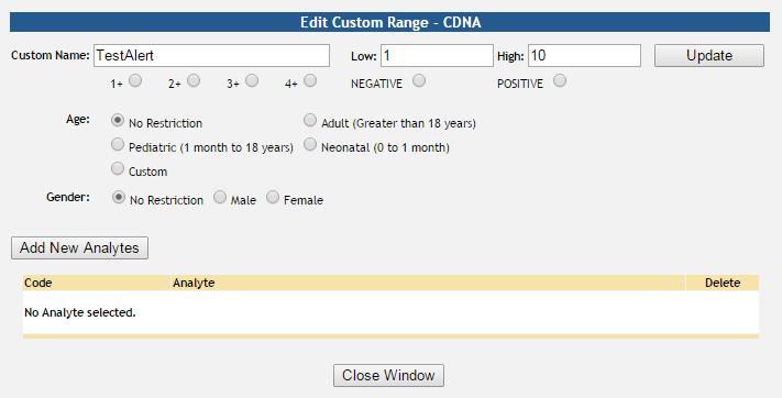Step Action 5 To add new range for analytes, such as negative predictive value, click the Add New Analytes button, search for the new analyte,