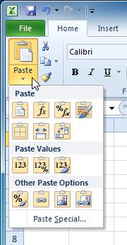 To Access More Paste Options: There are more Paste options that you can access from the drop-down menu on the Paste command.