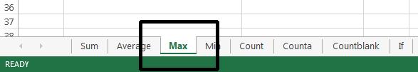 Excel 2013 Foundation Page 118 Max function Click on the Max worksheet tab. Click on cell C8.