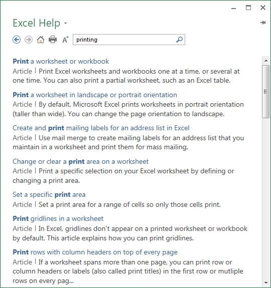 Excel 2013 Foundation Page 29 Click on the Search button next to the text input box. You will see a range of topics related to printing.