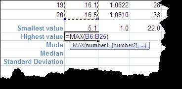 The next two examples cover the MIN, MAX, MODE.SNGL, MEDIAN and STDEV.S functions. 1.