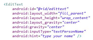 EditText Widget Widget with box for user input Example: Text fields can