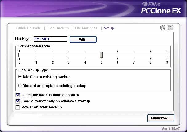 6) One of the strong features of Fnet s PCClone EX is the ability to compress backup files in a higher rate in order to store data at a minimal amount.