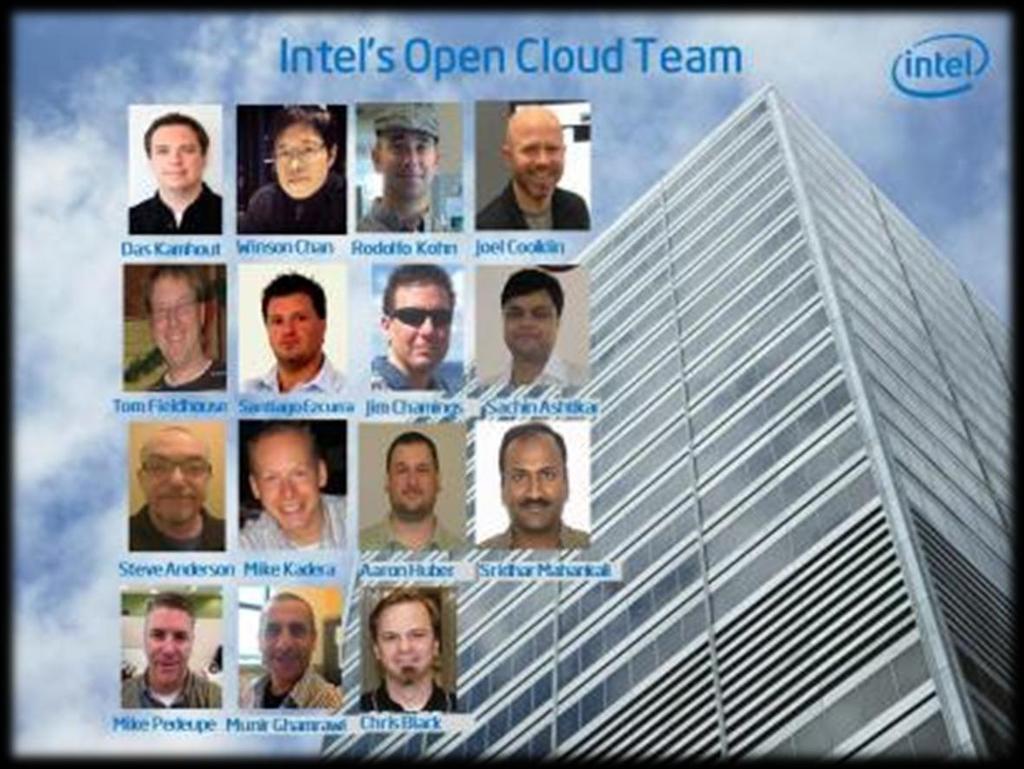 Intel Uses OpenStack User Footprint Intel IT supports more than 75,000 servers in 69 data centers And more than 91,000 employees who connect to Intel resources through more than 138,000 mobile