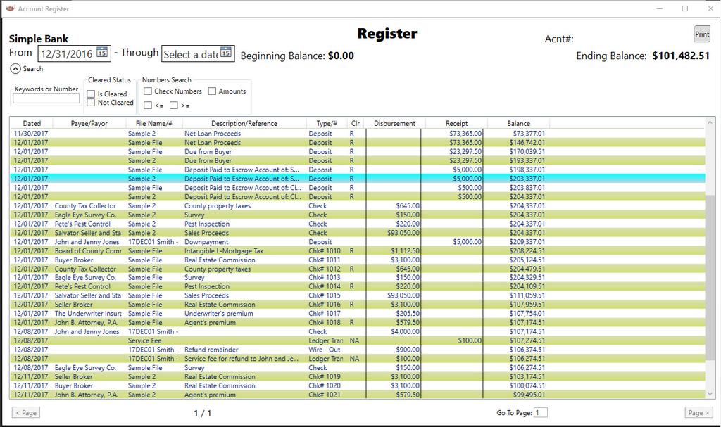 Account Register Click Bank/Account, Account Register to see a running balance of all transactions by date.